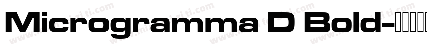 Microgramma D Bold字体转换